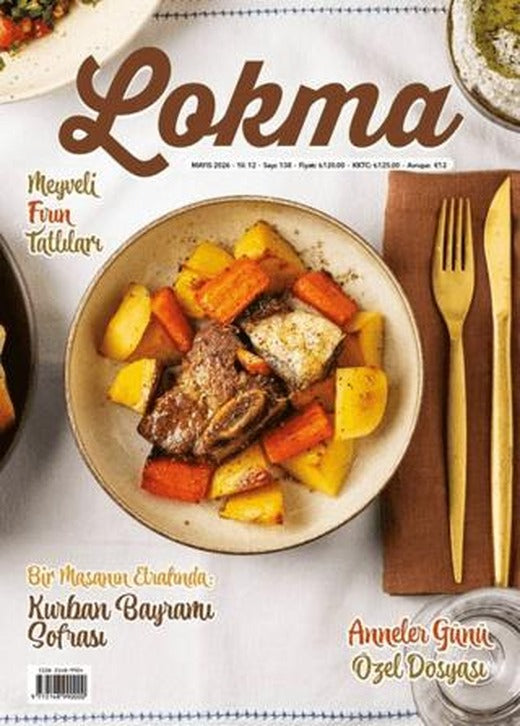Lokma Aylık Yemek Dergisi Sayı: 138 Mayıs 2026 | Lokma Dergisi (Ciltsiz)