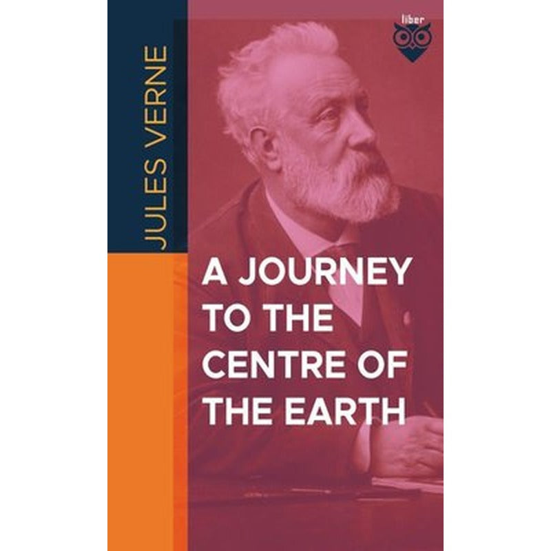 A Journey To The Centre Of The Earth | Liber Publishing