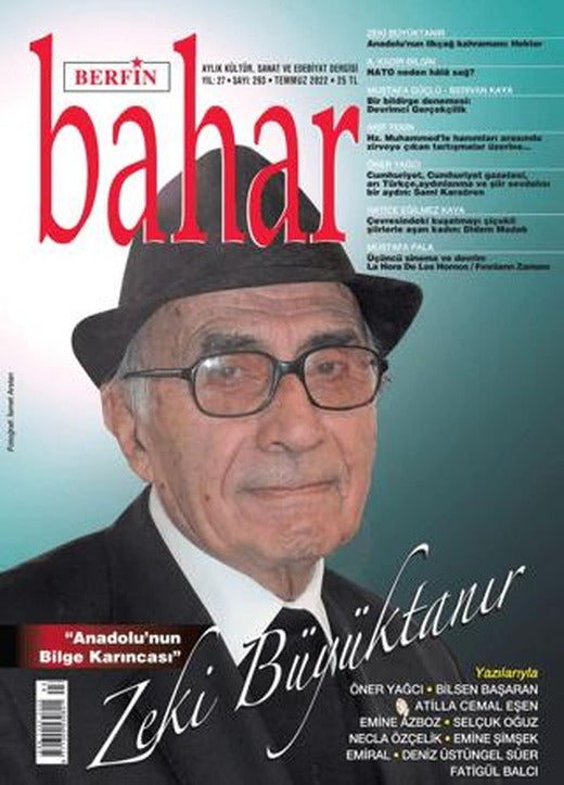 Berfin Bahar Aylık Kültür Sanat ve Edebiyat Dergisi Sayı: 293 Temmuz 2022 | Berfin Bahar Dergisi (Ciltsiz)