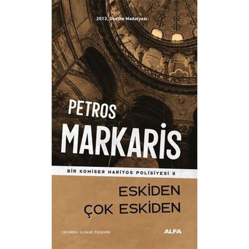 Eskiden Çok Eskiden - Bir Komiser Haritos Polisiyesi 5 | Alfa Yayıncılık
