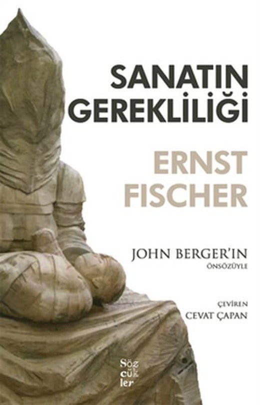 Sanatın Gerekliliği | Sözcükler (İnce Kapak)