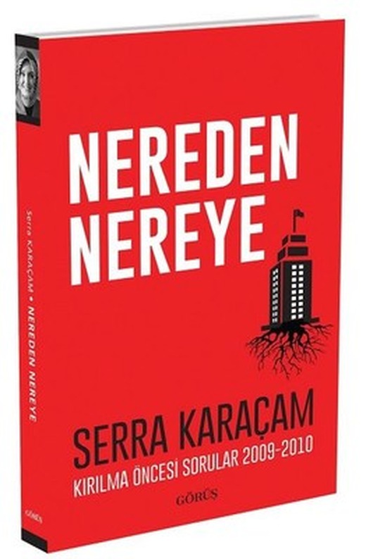 Nereden Nereye | Görüş
