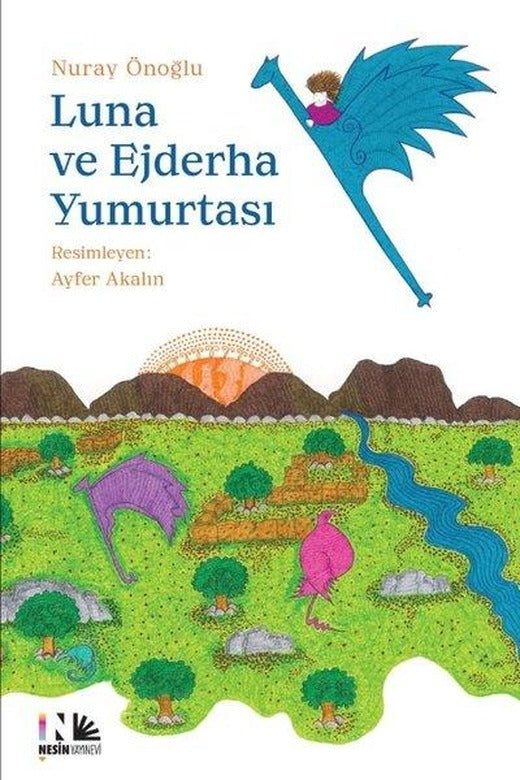 Luna ve Ejderha Yumurtası | Nesin Yayınevi (İnce Kapak)
