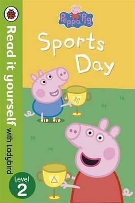 Peppa Pig: Sports Day - Read it yourself with Ladybird: Level 2 | Ladybirds