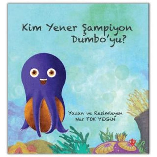 Kim Yener Şampiyon Dumbo’yu?