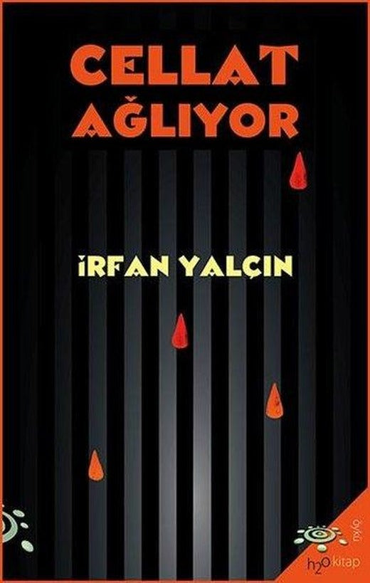 Cellat Ağlıyor | h2o Kitap (İnce Kapak)