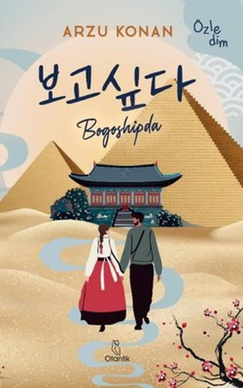 Bogoshipda - Özledim | Otantik Kitap