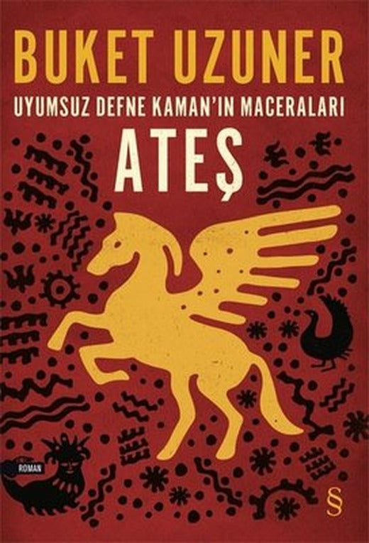 Uyumsuz Defne Kaman'ın Maceraları - Ateş | Everest Yayınları