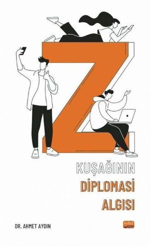 Z Kuşağının Diplomasi Algısı | Nobel Bilimsel Eserler (İnce Kapak)