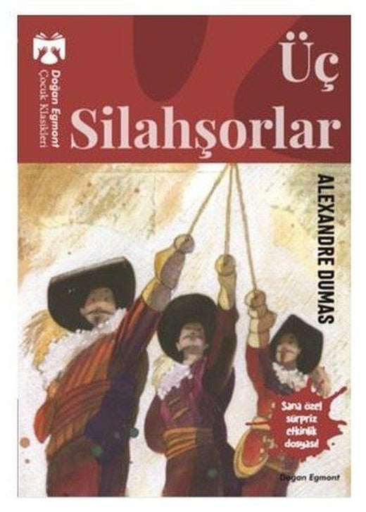 Üç Silahşörler-Çocuk Klasikleri | Doğan ve Egmont Yayıncılık (İnce Kapak)