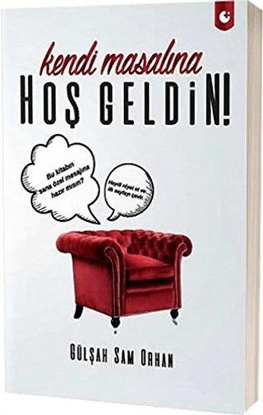 Kendi Masalına Hoşgeldin!