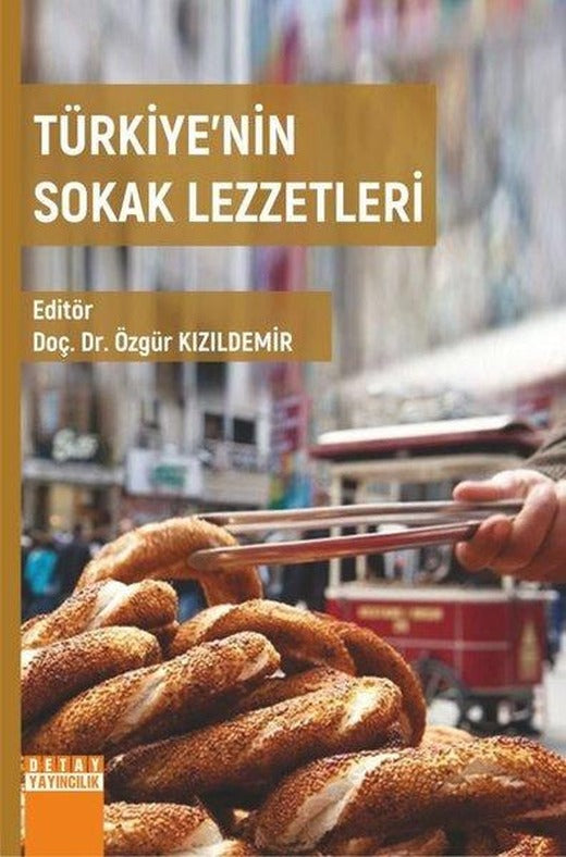 Türkiye'nin Sokak Lezzetleri | Detay Yayıncılık (İnce Kapak)