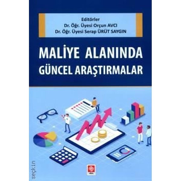 Maliye Alanında Güncel Araştırmalar | Ekin Basım Yayın (Ciltsiz)
