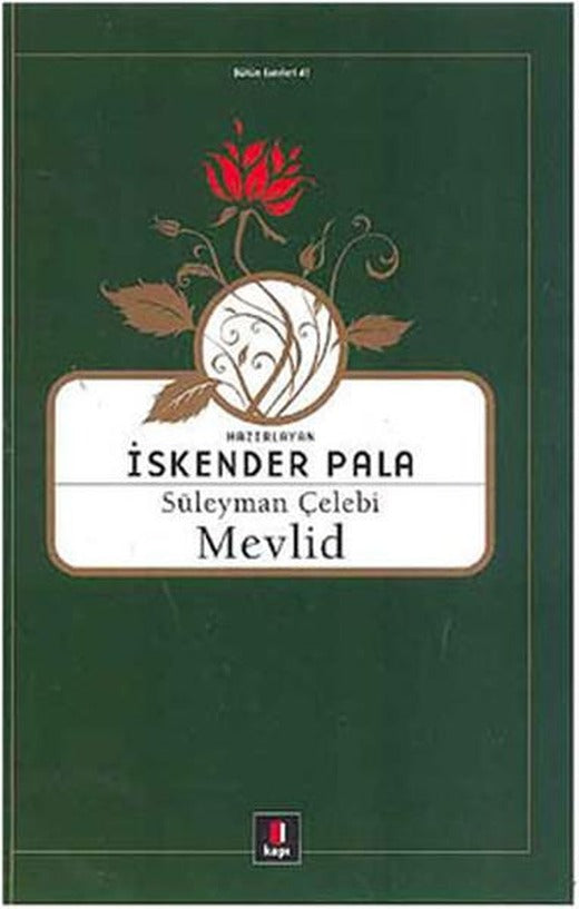 Mevlid | Kapı Yayınları - İskender Pala Bütün Eserleri Dizisi (İnce Kapak)