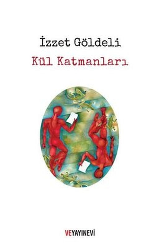 Kül Katmanları | Ve Yayınevi