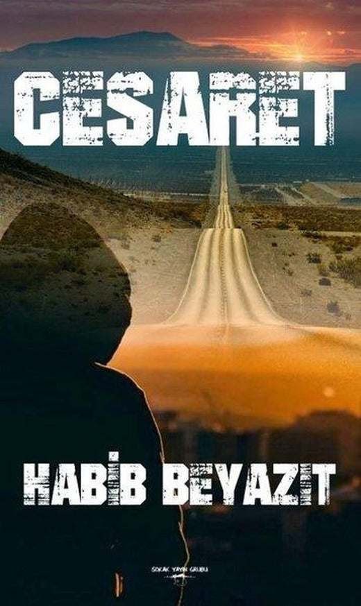 Cesaret | Sokak Kitapları Yayınları (İnce Kapak)