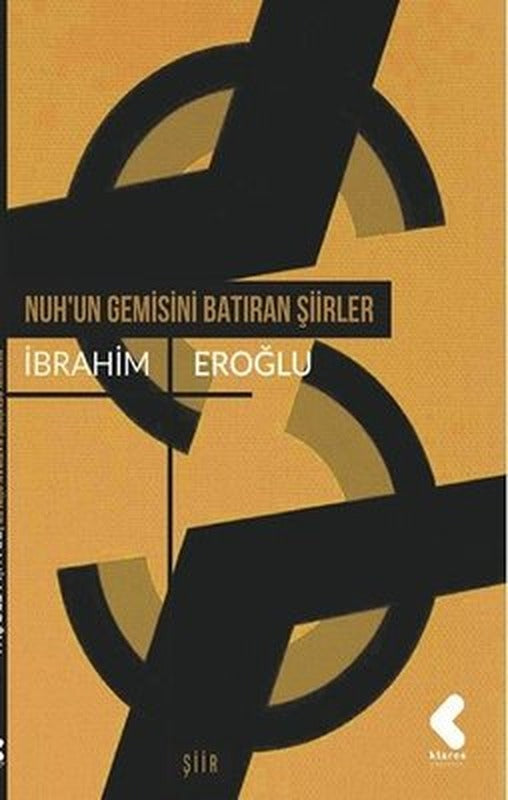 Nuh'un Gemisini Batıran Şiirler | Klaros Yayınları