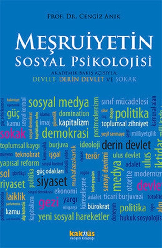Meşruiyetin Sosyal Psikolojisi | Kaknüs Yayınları