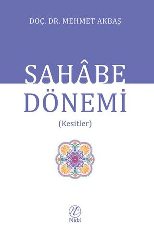 Sahabe Dönemi | Nida Yayıncılık (Ciltsiz)