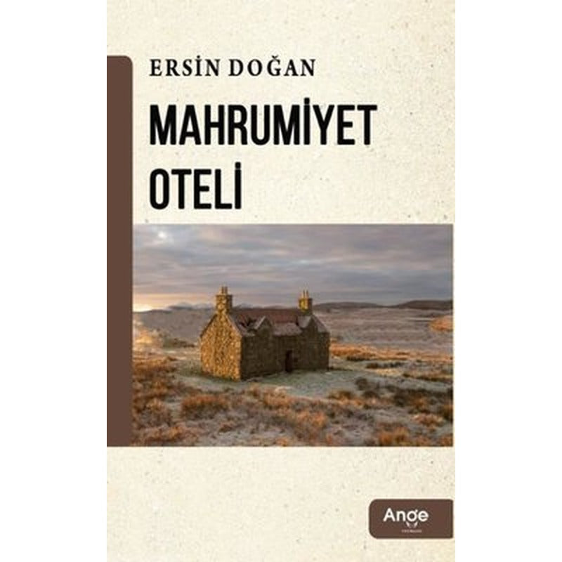 Mahrumiyet Oteli | Ange Yayınları
