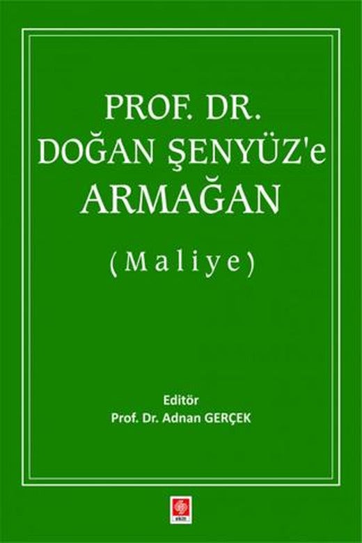 Prof. Dr. Doğan Şenyüz'e Armağan (Maliye)