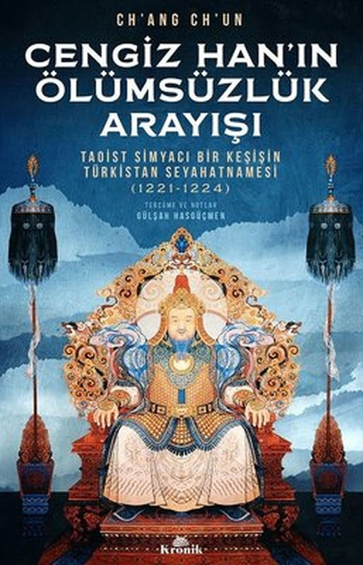 Cengiz Han'ın Ölümsüzlük Arayışı | Kronik Kitap