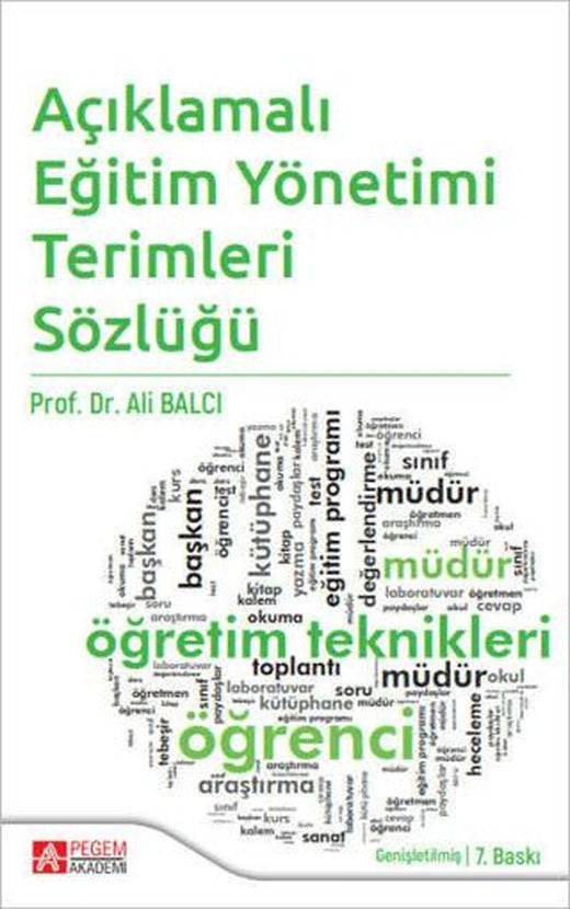 Açıklamalı Eğitim Yönetimi Terimleri Sözlüğü | Pegem Akademi Yayıncılık (Ciltsiz)
