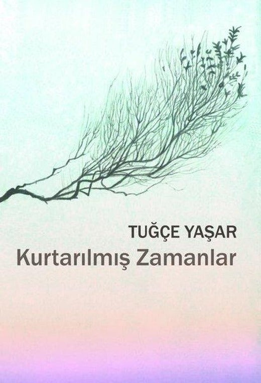 Kurtarılmış Zamanlar | Sözcükler (İnce Kapak)