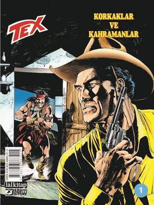 Tex Sayı 1 - Korkaklar ve Kahramanlar | Lal
