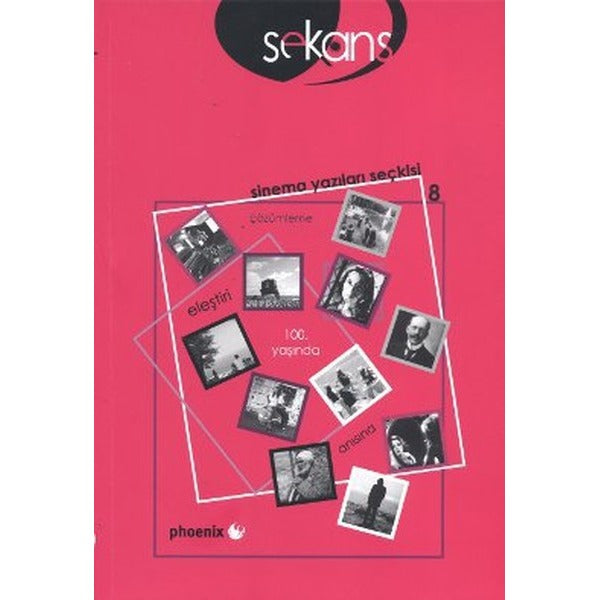 Sekans Sinema Yazıları Seçkisi - 8