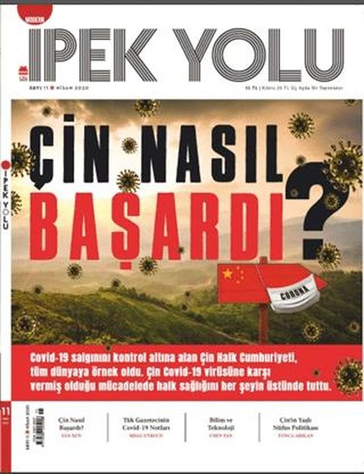 Modern İpek Yolu Dergisi Sayı: 11 Nisan 2020 | Modern İpek Yolu Dergisi (Ciltsiz)