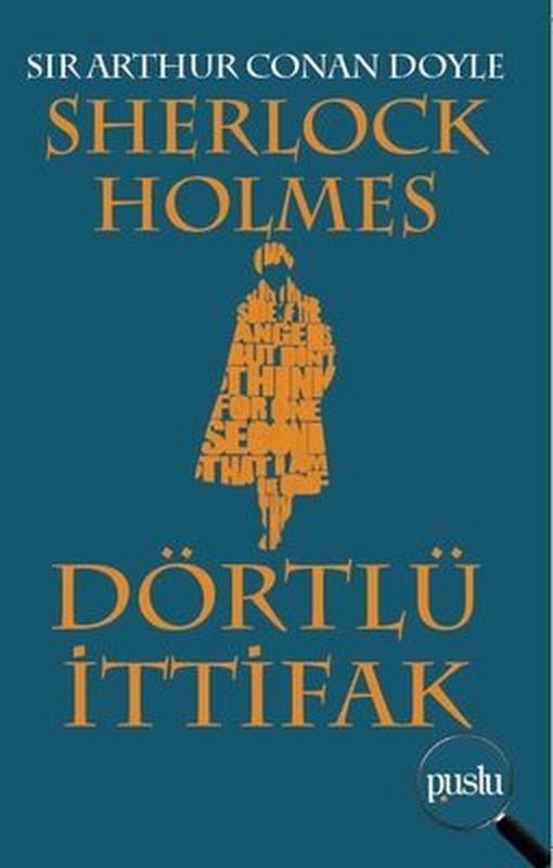 Sherlock Holmes-Dörtlü İttifak | Puslu Yayıncılık