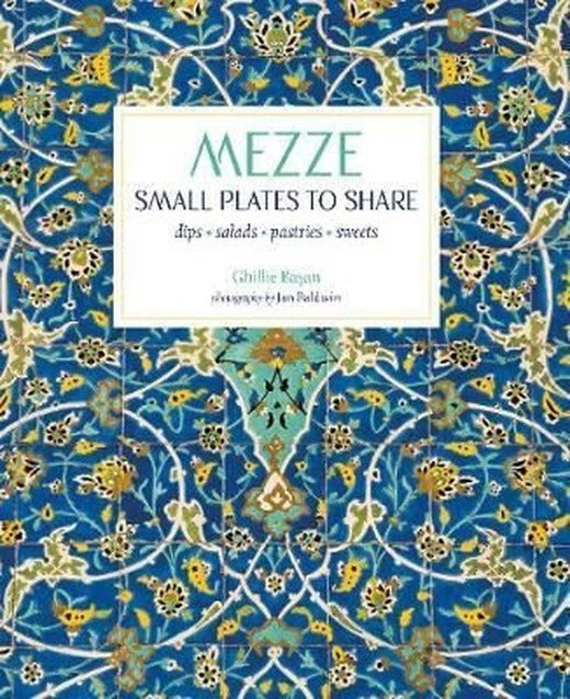 Mezze: Small Plates to Share | Ryland, Peters & Small Ltd