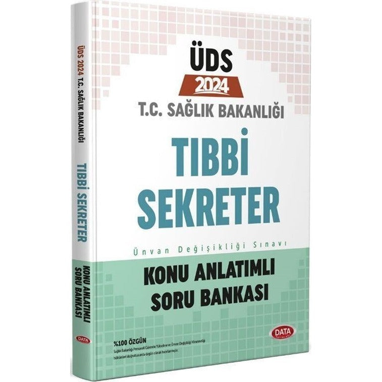 T.C. Sağlık Bakanlığı ÜDS Tıbbi Sekreter Konu Anlatımlı Soru Bankası
