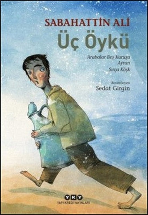 Üç Öykü | Yapı Kredi Yayınları