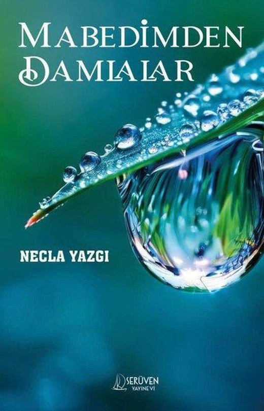 Mabedimden Damlalar | Serüven Yayınevi (İnce Kapak)