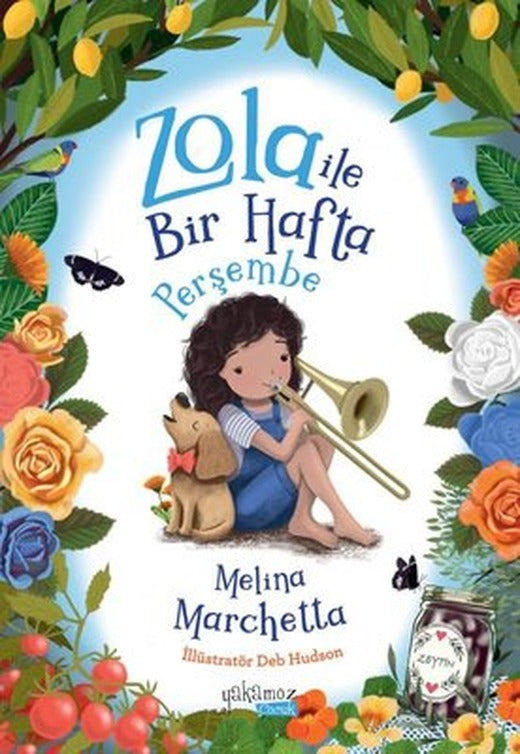 Zola İle Bir Hafta - Perşembe | Yakamoz Yayınları (İnce Kapak)