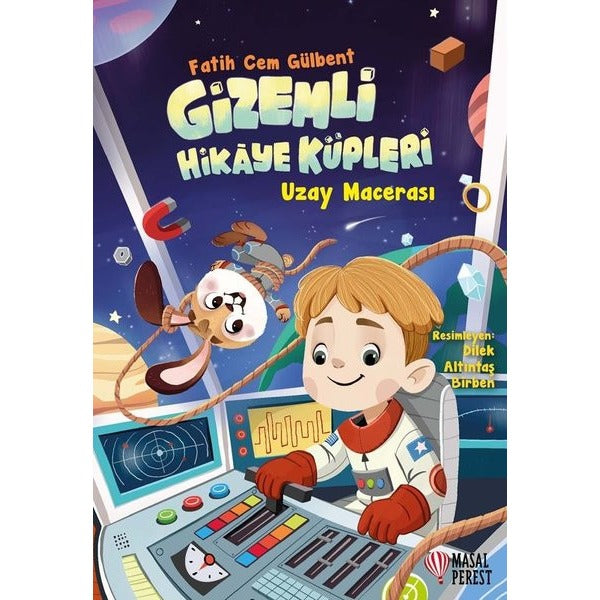 Gizemli Hikaye Küpleri - Uzay Macerası | Masalperest (İnce Kapak)