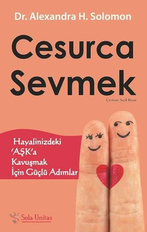 Cesurca Sevmek | Sola Unitas