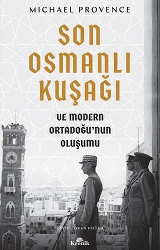 Son Osmanlı Kuşağı | Kronik Kitap