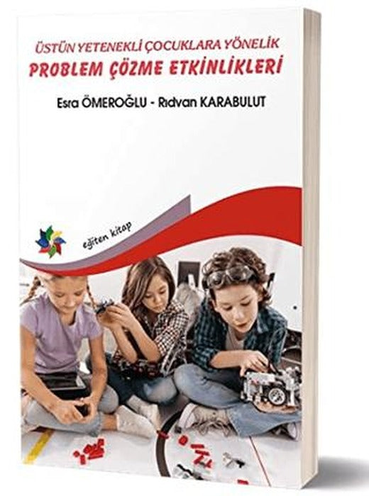 Üstün Yetenekli Çocuklara Yönelik Problem Çözme Etkinlikleri