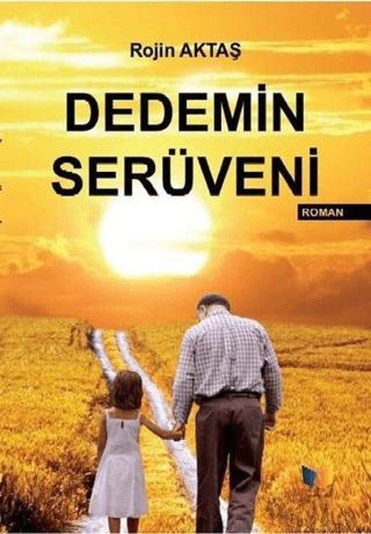 Dedemin Serüveni | Ateş Yayınları (Ciltsiz)
