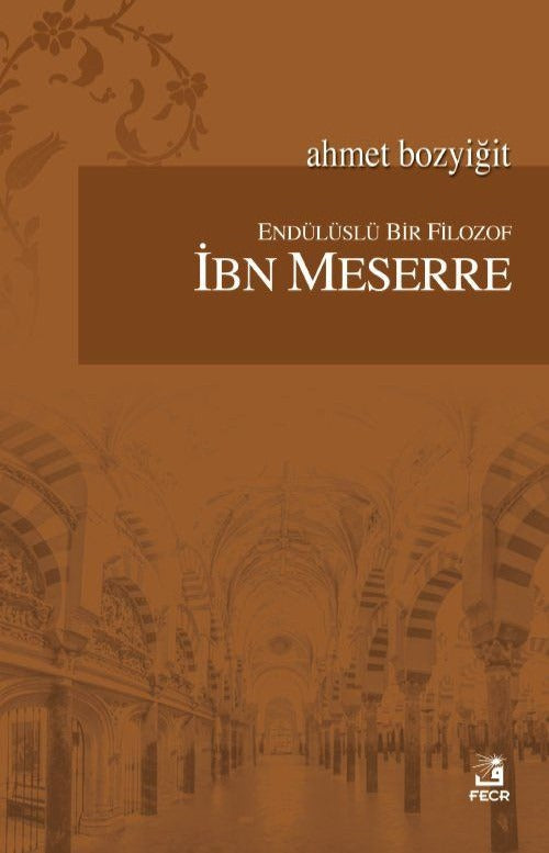 Endülüslü Bir Filozof İbn Meserre