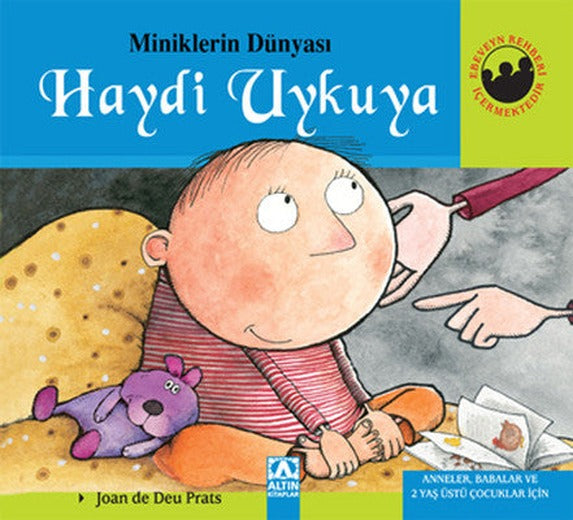 Minik,Dünyası 3-Haydi Uykuya | Altın Kitaplar