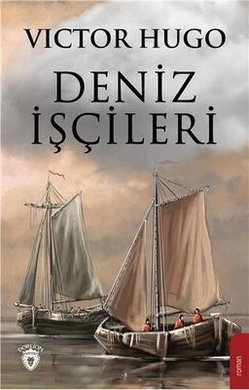 Deniz İşçileri | Dorlion Yayınevi
