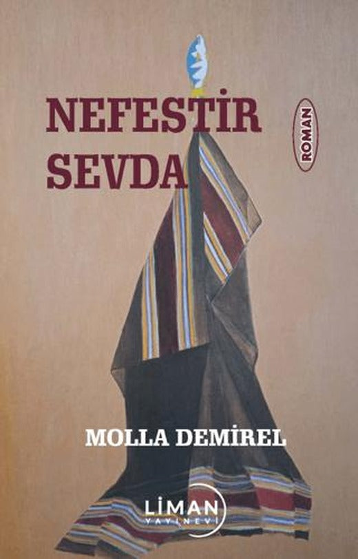 Nefestir Sevda | Liman Yayınevi (Ciltsiz)