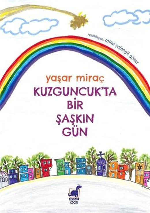Kuzguncuk’ta Bir Şaşkın Gün