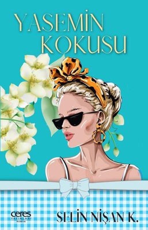 Yasemin Kokusu | Ceres Yayınları