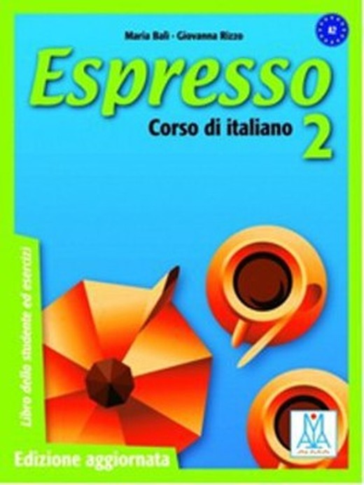 Espresso 2 A2 (Ders Kitabı+CD) Orta-Alt Seviye İtalyanca | Nüans