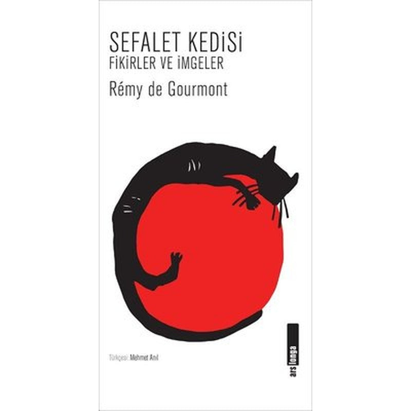 Sefalet Kedisi - Fikirler ve İmgeler | Alakarga